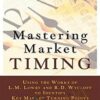 Mastering Market Timing - Paul Schatz, Michael Saul