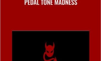 Pedal Tone Madness