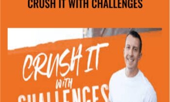 Crush It With Challenges – Pedro Adao