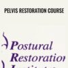 Pelvis Restoration Course - Anonymous