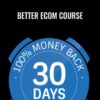 Better Ecom Course - Peter Chan