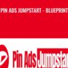 Pin Ads Jumpstart - Blueprint