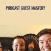 Podcast Guest Mastery - John Lee Dumas & Richie Norton
