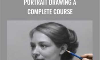 Portrait Drawing A Complete Course with David Jameison