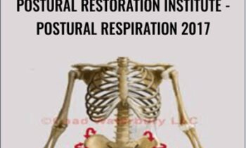 Postural Restoration Institute - Postural Respiration 2017