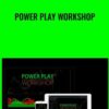 Power Play Workshop