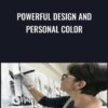 Powerful Design and Personal Color - Pamela Caughey