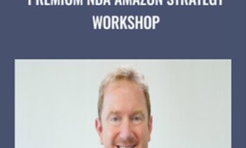 Premium NDA Amazon Strategy Workshop - Matt Clark