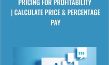 Pricing for Profitability | Calculate Price & Percentage Pay