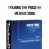 Trading the Pristine Method 2008 - Pristine