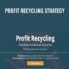 Profit Recycling Strategy - Simpler Trading