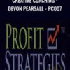 Creative Coaching - Devon Pearsall - PCO07 - Profit Strategies