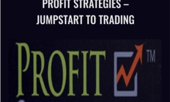 Profit Strategies – Jumpstart to Trading – Carl Kona