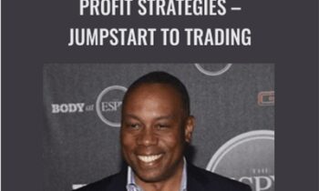 Profit Strategies – Jumpstart to Trading – Jay Harris