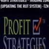 Profit Strategies - Trading Zone (Updating the RUT System) - TZN - Devon Pearsall