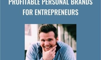 Profitable Personal Brands for Entrepreneurs - Josh Forti