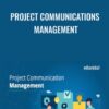 Project Communications Management - Casey Ayers