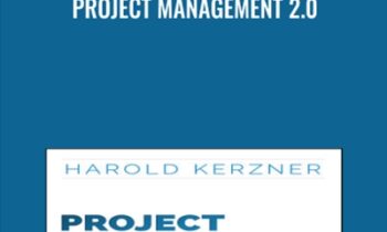 Project Management 2.0 - Harold Kerzner