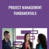 Project Management Fundamentals - Bonnie Biafore