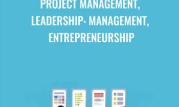 Project Management, Leadership: Management, Entrepreneurship - Jean-Gabriel Paquette