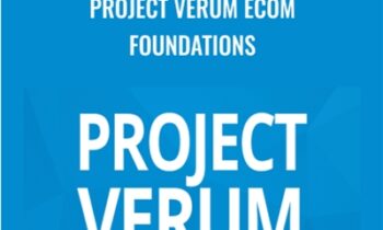 Project Verum Ecom Foundations by John Yoon