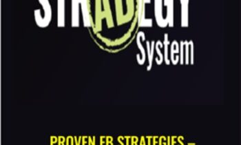 Proven FB Strategies – Scale FB Ads -The Stradegy System
