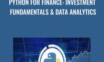 Python for Finance: Investment Fundamentals & Data Analytics