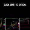 Quick Start to Options