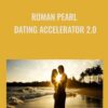 Roman Pearl - Dating Accelerator 2.0