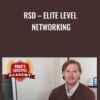 RSD – Elite Level Networking - Brad Branson