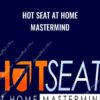 Hot Seat at Home Mastermind – RSD Tyler