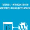 TutsPlus - Introduction to WordPress Plugin Development - Rachel McCollin