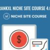 RankXL Niche Site Course 4.0 - Chris Lee