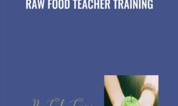 Raw Food Teacher Training - Karen Knowler