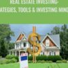 Real Estate Investing: Strategies, Tools & Investing Mindset - Alex Kouramanis