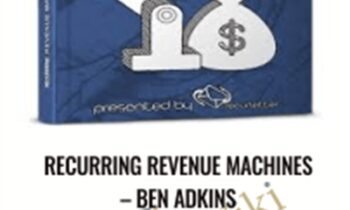 Recurring Revenue Machines – Ben Adkins