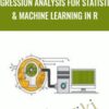 Regression Analysis for Statistics & Machine Learning in R - EDUfyre2