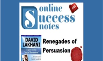 Renegades of Persuasion – Dave Lakhani
