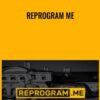 Reprogram Me - Karl Moore
