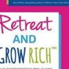 Retreat and Grow Rich Program - Darla LeDoux