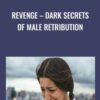 Revenge – Dark Secrets of Male Retribution - Joe Lampton