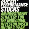 Superformance Stocks An Investment Strategy For The Individual Investor Based On The 4-Year Political Cycle – Richard Love
