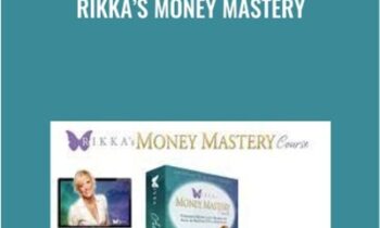 Rikka’s Money Mastery - Rikka Zimmerman