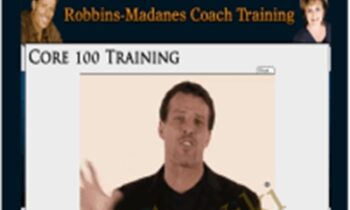 Robbins-Madanes Core Training – Anthony Robbins & Cloe Madanes
