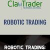 Robotic Trading – Claytrader