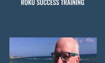 Roku Success Training - Alun Hill