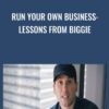 Run Your Own Business: Lessons from Biggie - Marc Ecko