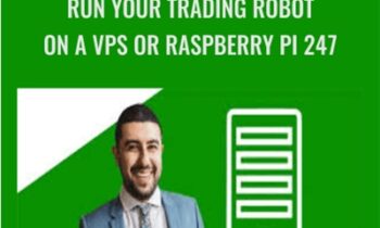 Run Your Trading Robot on a VPS or Raspberry Pi 247
