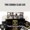 Two Comma Club Live – Russel Brunson