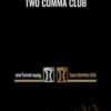 Two Comma Club – Russell Brunson